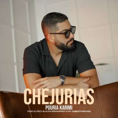 Pouria Karimi – Chejurias